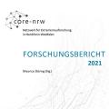 Titelseite des Forschungsberichts 2021 von core-nrw